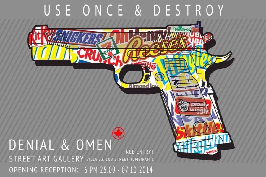 Use Once and Destroy - Street Art Gallery - Dubai, UAE