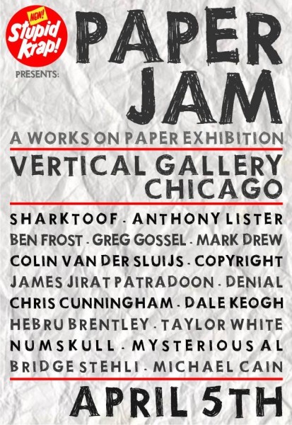 Paper Jam  - Vertical Gallery - Chicago, IL
