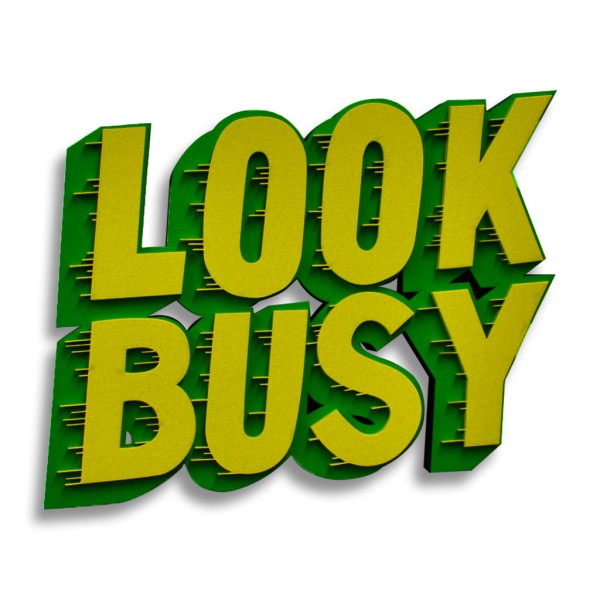 Look Busy